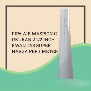 MASPION PIPA PVC C 2 1/2" PIPA PARALON PRALON 2 1/2 INCH / PIPA AIR MASPION