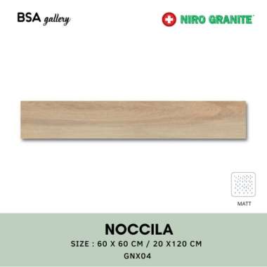 NIRO GRANITE NOCCILA 60X60 / GRANIT LANTAI DINDING MOTIF KAYU GNX04 20X120
