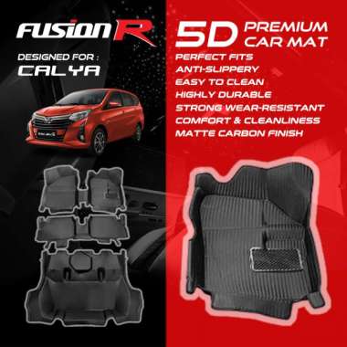 Fusion R Karpet Mobil 5D Calya / Premium Car Carpet Carbon New Model