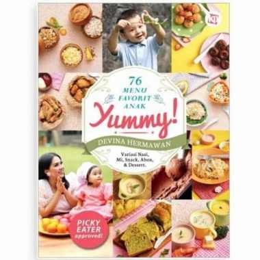 Unik Buku Yummy 76 Menu Favorit Anak Devina Hermawan Limited