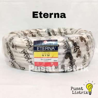 Kabel Listrik Eterna 3x1,5 50meter Kabel NYM tembaga 1 Roll 3x1,5 50m