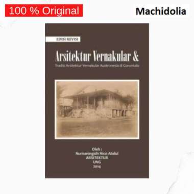 Deepublish Buku Arsitektur Vernakular & Tradisi Arsitektur Vernakular