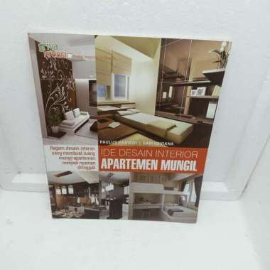 BUKU IDE DESAIN INTERIOR APARTEMEN MUNGIL