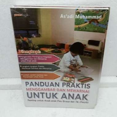 BUKU PANDUAN PRAKTIS MENGGAMBAR DAN MEWARNAI UNTUK ANAK