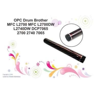 OPC Drum Brother MFC L2700 MFC L2700DW L2740DW DCP7065 2700 2740 7065 sesuai