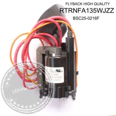 FLYBACK - FBT TV SHARP RTRNFA135WJZZ FA135 BSC 25-0216F BSC25-0216F