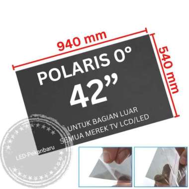 POLARIZER TV LCD 42 INCH PLASTIK POLARIS 42INCH 40INCH 40 POLARIZED 42 INCH