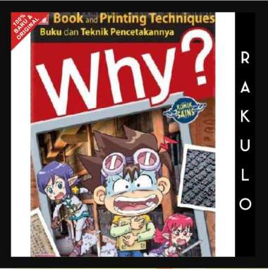 Buku Why? Book And Printing Techniques-Buku & Tenik Pencetakannya