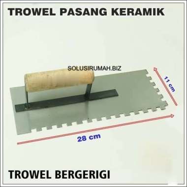 Trowel Gerigi Lokal Roskam Gigi Cetok Semen pasang keramik granite