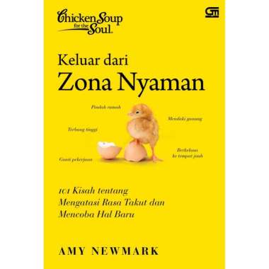 GRAMEDIA BENGKULU-CHICKEN SOUP FOR THE SOUL: KELUAR DARI ZONA NYAMAN