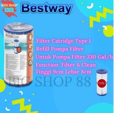 Bestway Filter Catridge Filter Kolam Renang Refill Filter Pump Type 1 Pompa Filter Kolam 330Gal/H