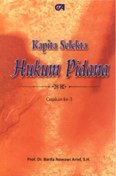 PT Citra Aditya Bakti - Buku Cetak Kapita Selekta Hukum Pidana - Hukum Kriminal