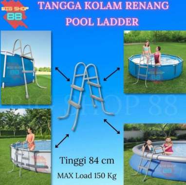 TANGGA KOLAM RENANG SWIMMING POOL LADDER BESTWAY 84 CM