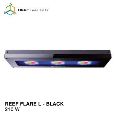 Reef Factory Reef Flare L 210W - Lampu Aquarium Lampu Reef Flare 210W