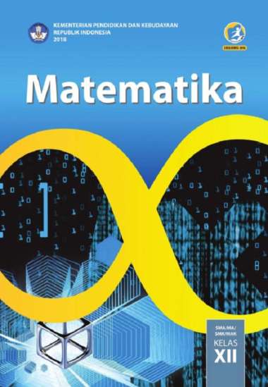BUKU SISWA Matematika kelas 12 Kurikulum 2013. - Buku Matematika SMA Kelas 12 Revisi Terbaru - Buku