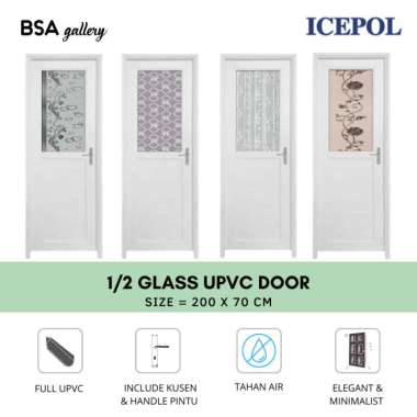 PINTU KAMAR MANDI UPVC ICEPOL KACA 1/2 / PINTU WC MOTIF KOMPLIT SET