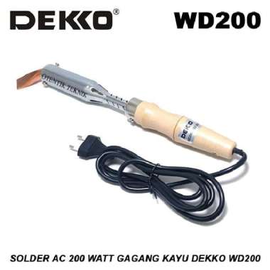 DEKKO WD200 SOLDER AC 200W GAGANG KAYU - SOLDER WD 200 WATT ORIGINAL