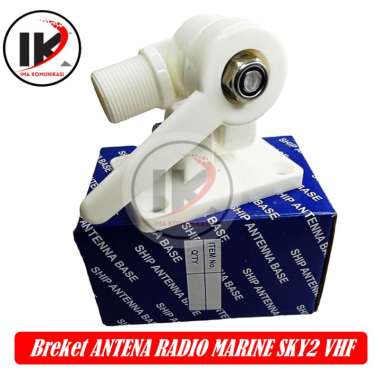 BREKET/BRACKET ANTENA MARINE VHF MERK SKY2 ANTENA KAPAL