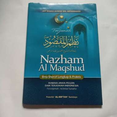 Buku Terjemah Nazham Al Maqshud Ilmu Shorof Lengkap & Praktis Makna Jawa Pegon