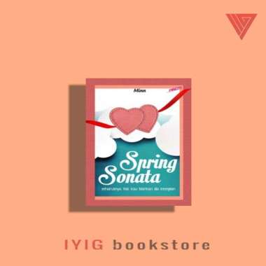 Buku/novel spring sonata/novel abg/novel remaja/novel cinta/novel original