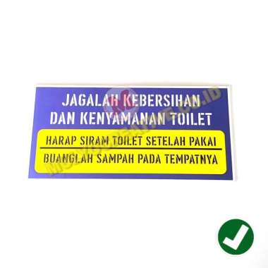 Papan Sign Jagalah Kebersihan Toilet Papan Jagalah Kebersihan - Tanpa Perekat Mulyocreative
