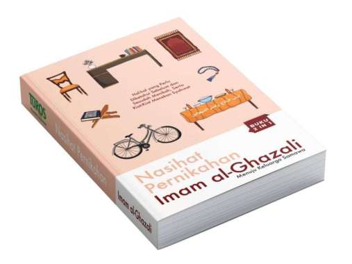 Buku Nasehat Sebelum Sesudah Nikah Pernikahan Islami Imam Al Ghazali