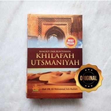 Buku Bangkit Dan Runtuhnya Khilafah Utsmaniyah