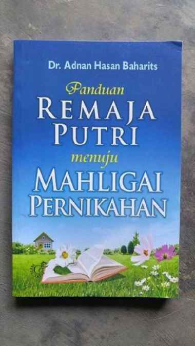 Buku Panduan Remaja Putri Menuju Mahligai Pernikahan