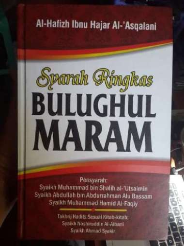 Buku Syarah Ringkas Bulughul Maram