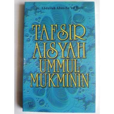 Buku Tafsir Aisyah Ummul Mukminin