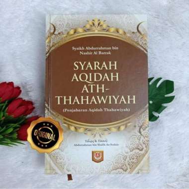 Buku Syarah Aqidah Ath-Thahawiyah Penjabaran Lengkap