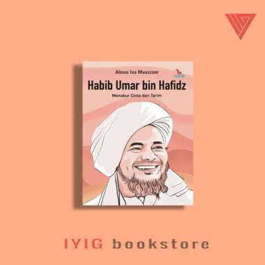 Buku Habib Umar bin Hafidz; Menabur Cinta dari Tarim - Laksana