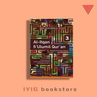 Buku Al-Itqan fi Ulumil Qur’an Jilid 3 - DIVA Press