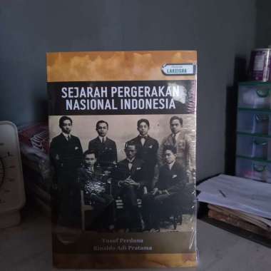 SEJARAH PERGERAKAN NASIONAL INDONESIA