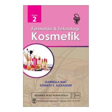 EGC Formulasi & Teknologi Kosmetik Vol. 2