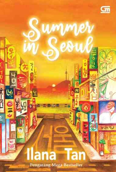 SUMMER IN SEOUL - ILANA TAN
