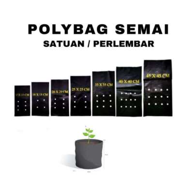 Polybag Tanaman Polibag 15x15 20x20 25x25 30x30 35x35 40x40 15x15