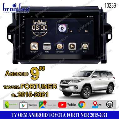 Brainbox TV Mobil OEM Toyota Fortuner 2015-2021 Android Headunit Tape Mobil Head Unit 4GB + 32GB