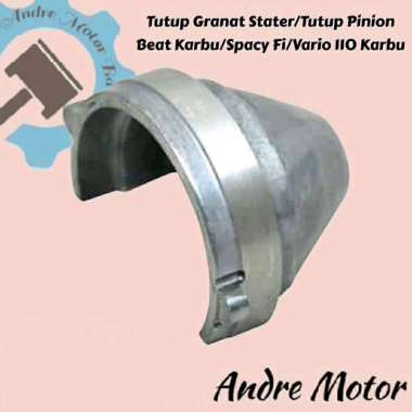 Tutup Granat Stater/Pinion Beat karbu,Vario 110 Karbu,Spacy Merk Lokal
