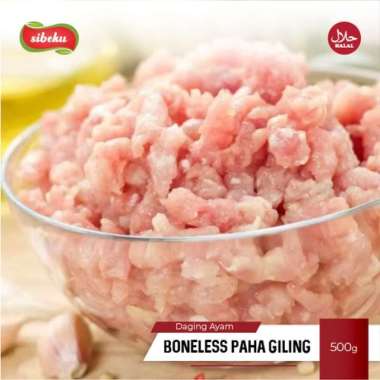 Sibeku Boneless Paha Ayam Giling Premium Tanpa Tulang 500 gram