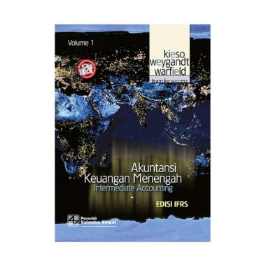 Akuntansi Keuangan Menengah Intermediate Acc Vol. 1 IFRS by Donald E. Kieso, Jerry J. Weygandt, Terr