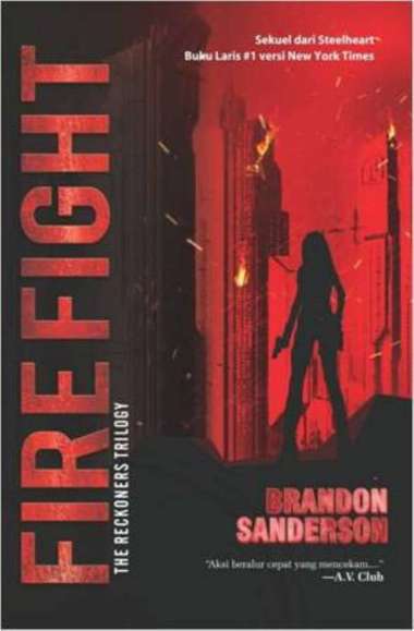 Mizan Buku Novel Reckoners Trilogy 2 Firefight | Fantasi  Multicolor