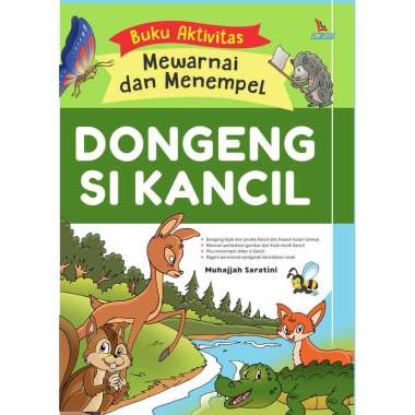 Aktivitas Mewarnai dan Menempel Dongeng Si Kancil