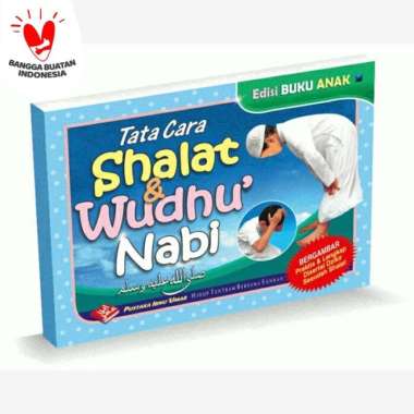 Buku Anak Tata Cara Shalat dan Wudhu Nabi, Tatacara Sholat
