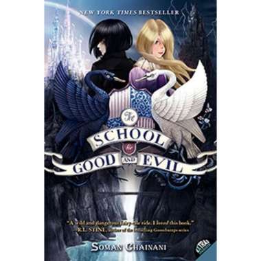 GRAMEDIA BENGKULU-The School for Good and Evil by Soman Chainani
