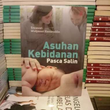 Buku Asuhan Kebidanan Pasca Salin / Asuhan Kebidanan Masa Nifas