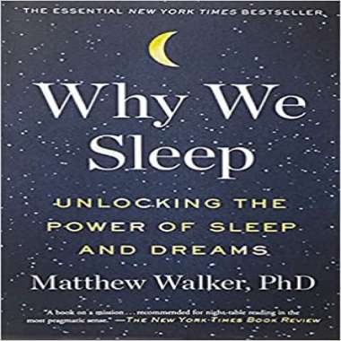 Original Ebook -Why We Sleep