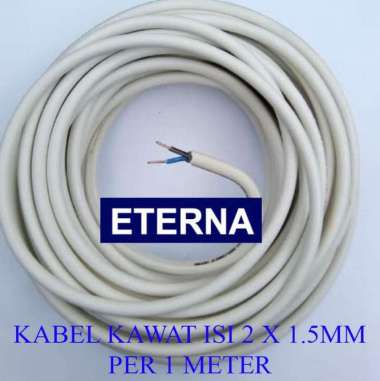 ETERNA NYM 2x1.5MM KABEL KAWAT ECER PER 1 METER SNI