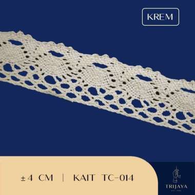 Trijaya Renda Kait / Rajut - TC 014 (Per Roll) Krem