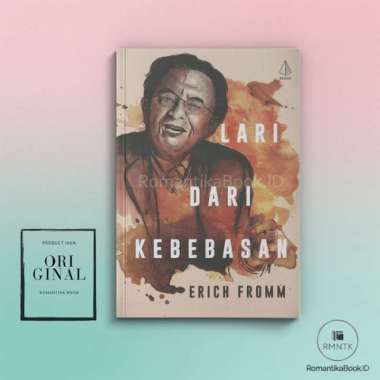 Buku LARI DARI KEBEBASAN - Erich Fromm - Diva Press Romantika Book